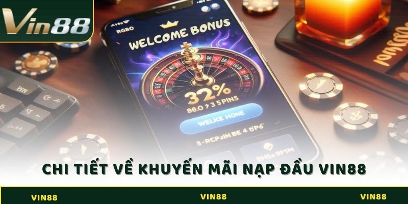 Tổng quan khuyến mãi tại Vin88